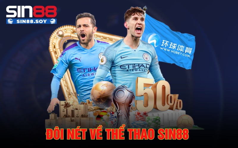 Đôi nét về thể thao Sin88